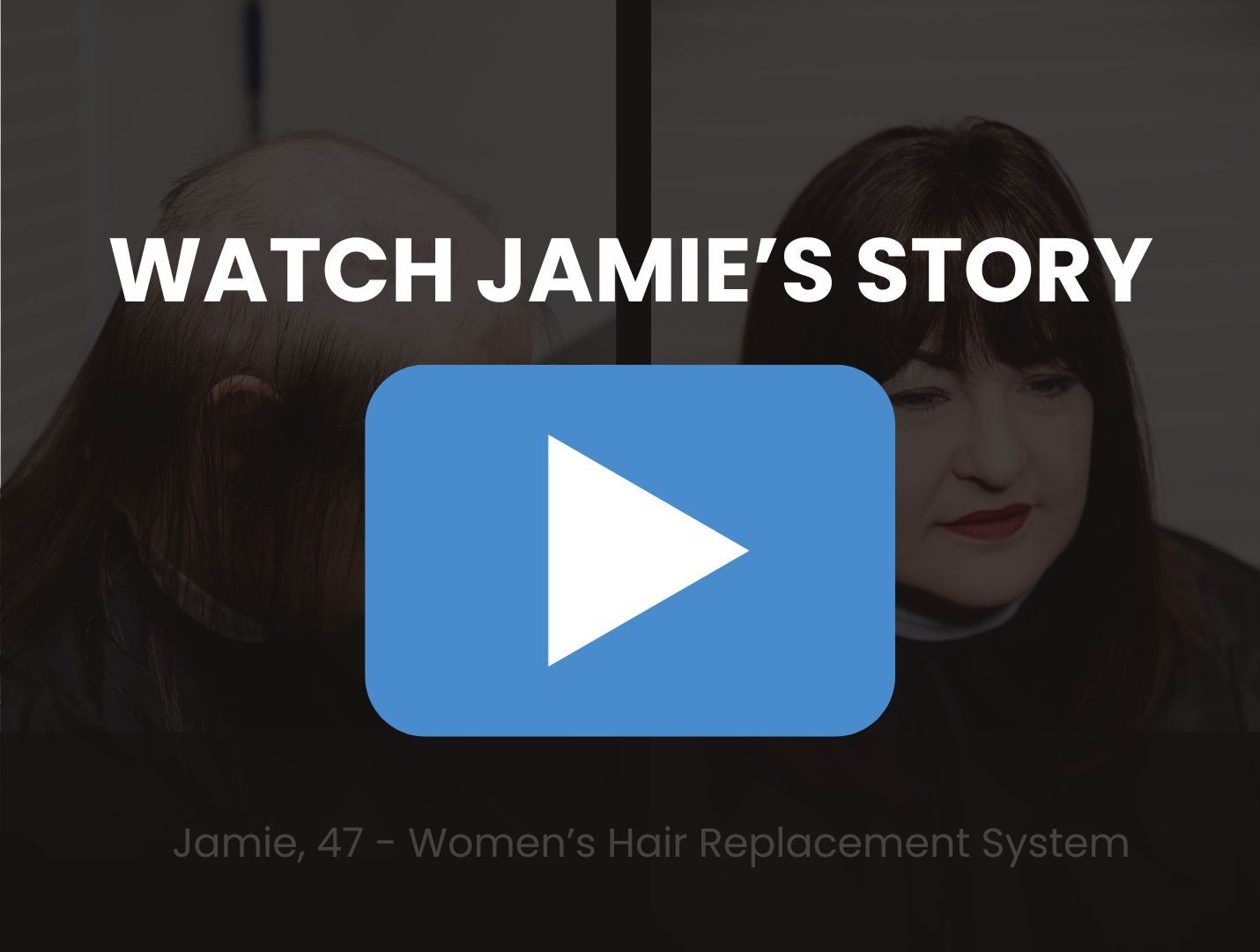 Watch Jamie's Story