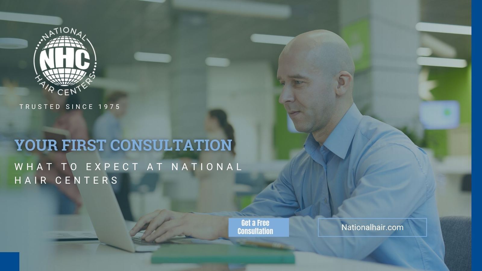 Your First Consultation, What to Expect From National Hair